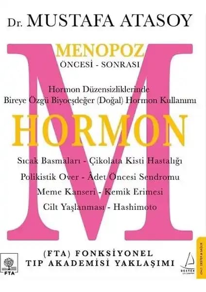 Kadın Hormonları ve Menopoz Döneminde Sağlıklı Denge Yaratma Rehberi