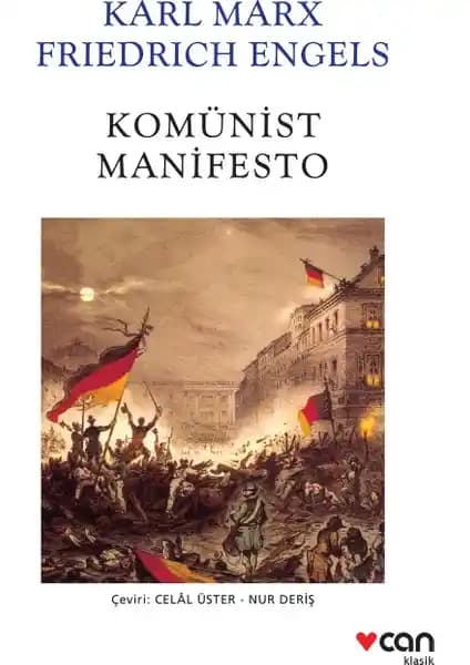 Komünist Manifesto'nun Temel İlkeleri ve Günümüzdeki Önemi