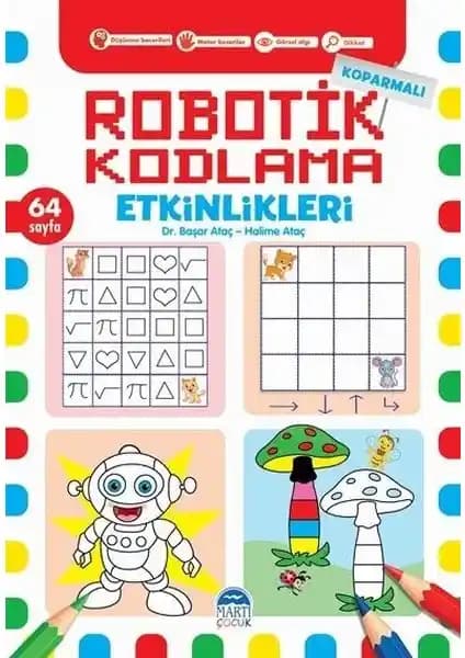 Koparmalı Robotik Kodlama Etkinlikleri 1 Çocukların Bilişsel ve Motor Becerilerini Geliştiren Eğitim Kitabı