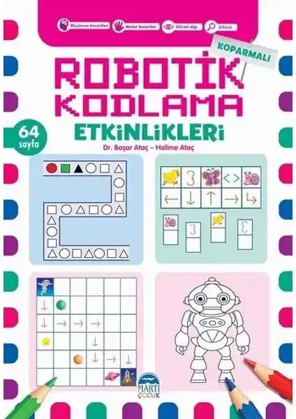 Koparmalı Robotik Kodlama Etkinlikleri 3: Çocukların Gelişimine Katkı Sağlayan Eğitici Kaynak
