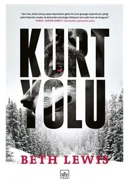 Kurt Yolu Romanı: Post-Apokaliptik Dünya ve Hayatta Kalma Mücadelesi