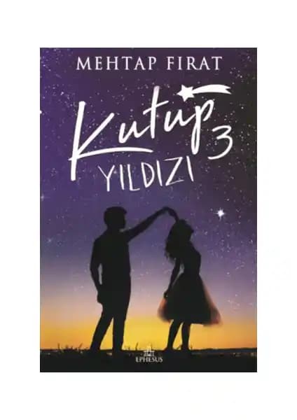 Kutup Yıldızı 3 Romanı Mehtap Fırat’dan Duygusal ve Psikolojik Derinliğiyle Edebiyatın Gücü