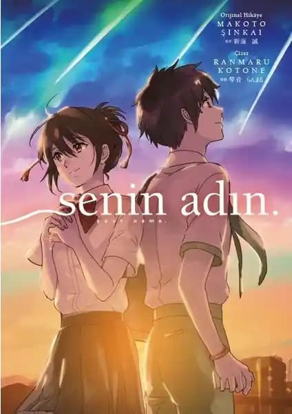 Makoto Şinkai'nin 'Senin Adı' Eseri: Görsel ve Anlatım Gücüyle Derin Bir Hikâye