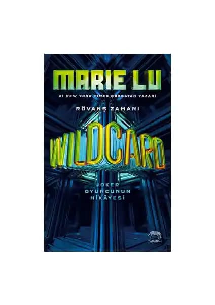 Marie Lu'nun 'Wildcard: Joker Oyuncunun Hikayesi' Romanı Türkiye'de Yayınlandı