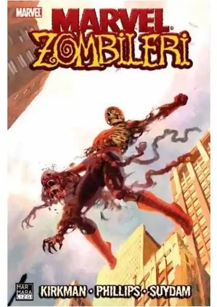 Marvel Zombileri Çizgi Romanı: Korku ve Aksiyonun Benzersiz Birleşimi