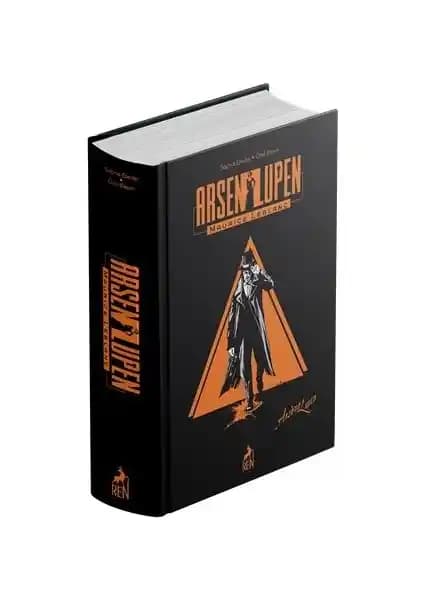 Maurice Leblanc'ın Arsen Lüpen Karakteri ve Polisiye Maceraları Hakkında Bilgi