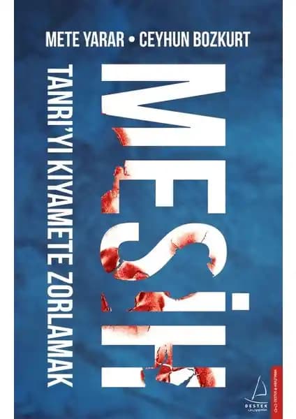 Mesih Kitabı Analizi: Jeopolitik ve Dini Değerlerin Günümüzdeki Rolü ve Etkileri