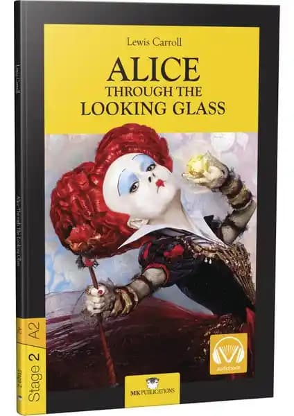 MK Yayıncılık'tan İngilizce Öğrenenler İçin Alice Through The Looking Glass - Stage 2 Kitabı
