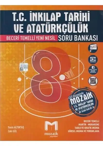 Mozaik Yayınları 8. Sınıf LGS İnkılap Tarihi ve Atatürkçülük Soru Bankası Güncel ve Detaylı İçerik