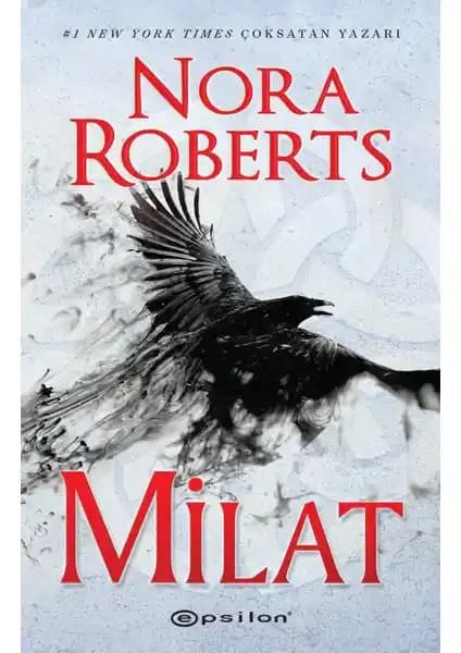 Nora Roberts'ın Milat Eseri: Kıyamet Sonrası Distopya ve Güçlü Karakterler Analizi