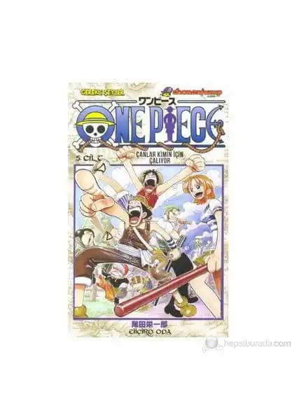 One Piece 5. Cilt Çanlar Kimin İçin Çalıyor - Korsan Maceralarının Epik Hikayesi