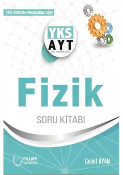 Palme Yayıncılık AYT Fizik Soru Kitabı Üniversite Giriş Sınavı Hazırlığı İçin Güncel ve Kapsamlı Kaynak
