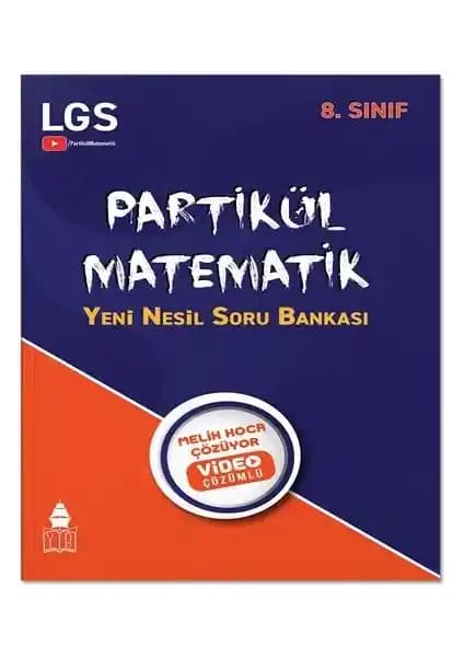 Partikül Matematik LGS Yeni Nesil Soru Bankası ile Başarıya Ulaşmanın Yolları