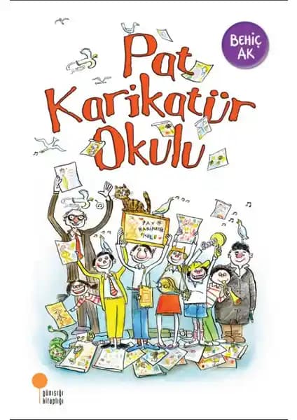 Pat Karikatür Okulu Behiç Ak ile Çocuklar İçin Eğlenceli ve Yaratıcı Bir Kitap