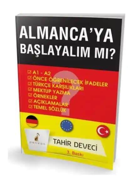 Pelikan Yayınları'nın Almanca Öğrenme Rehberi: Başlangıç Seviyesi İçin Etkili ve Kullanışlı Kaynak