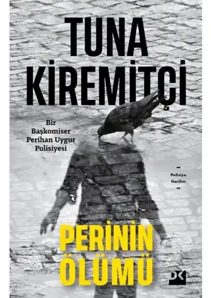 Perinin Ölümü: Tuna Kiremitçi'nin Türk Polisiye Edebiyatına Yeni Bir Soluk Getiren Roman