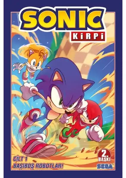 Presstij Kitap Kirpi Sonic Cilt 1 Başıboş Robotlar Macera Hikayesi ve Karakterler