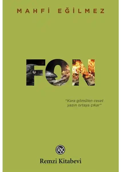 Remzi Kitabevi Fon Mahfi Eğilmez'in Finansal Karmaşayı Anlatan Romanı