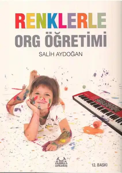 Renklerle Org Öğretimi: Çocuklar İçin Yenilikçi Müzik Eğitim Kaynağı