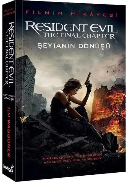 Resident Evil Şeytanın Dönüşü Romanı: Post-Apokaliptik Korku ve Gerilim Hikayesi