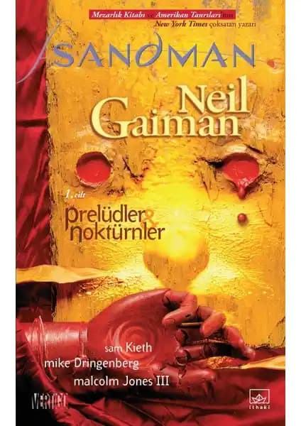 Sandman 1 Prelüdler ve Noktürnler Neil Gaiman'ın Efsanevi Grafik Romanı Türkiye’de