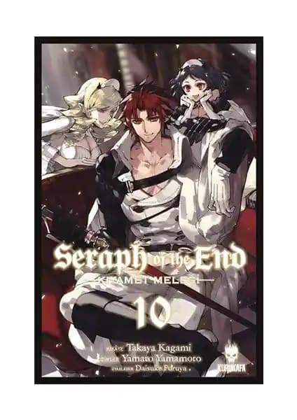 Seraph of the End Kıyamet Meleği 10 Takaya Kagami'nin Karanlık ve Sürükleyici Romanı