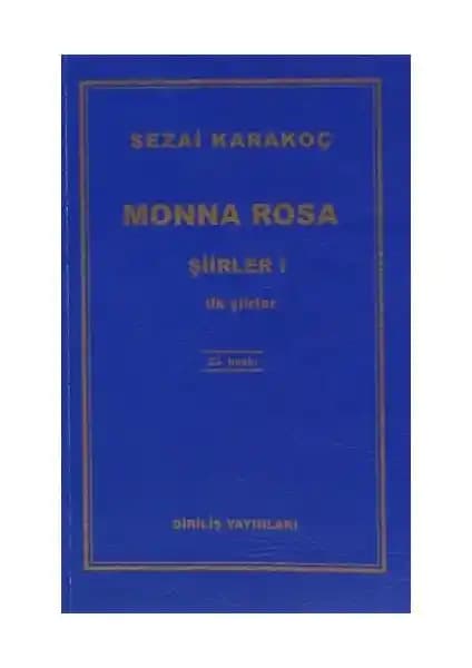 Sezai Karakoç'un Monna Rosa Şiirleri 1 Kitabı Edebiyat ve Şiir Severler İçin