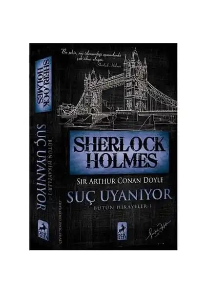 Sherlock Holmes: Suç Uyanı Kitabı - Gizem ve Polisiye Tutkunları İçin Özgün Baskı