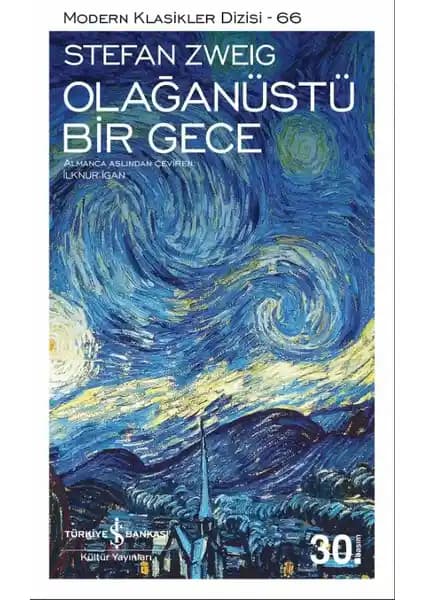 Stefan Zweig’in Olağanüstü Bir Gece Eseri: Psikolojik Derinlik ve İnsan Doğası Analizi
