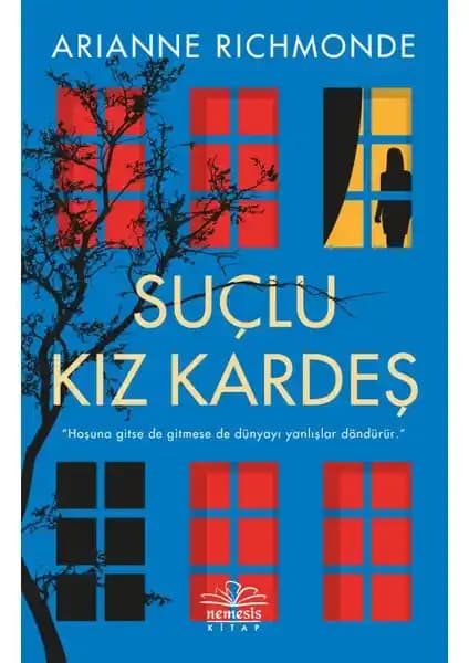 Suçlu Kız Kardeş Romanı: Gerilim ve Psikolojik Unsurlarla Dolu Modern Eser Tanıtımı