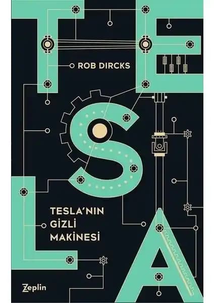 Tesla’nın Gizli Makinesi: Rob Dircks’un Bilimkurgu ve Mizah Dolu Eseri