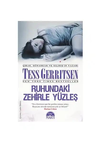 Tess Gerritsen'in Eserleri ve Gerilim Edebiyatındaki Yeri Hakkında Kapsamlı Bilgi