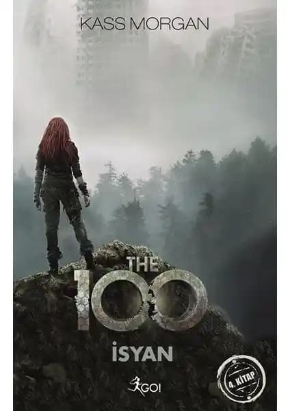 The 100 İsyan Romanı: Post-Akıllı Dünya ve Genç Kahramanların Mücadelesi
