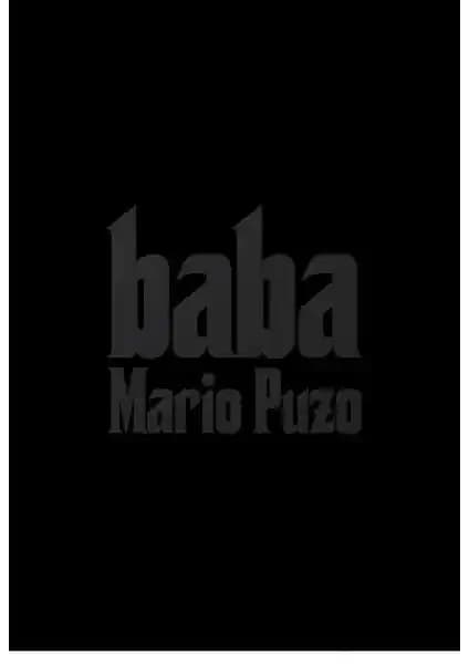 The Godfather Romanı: Mario Puzo'nun Suç ve Aile Temalarını İşleyen Eseri
