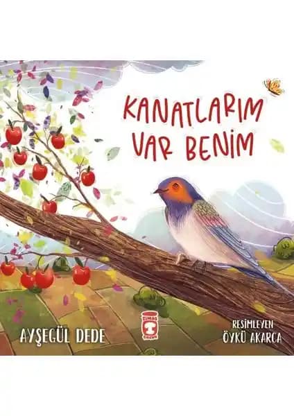 Timaş Çocuk Kanatlarım Var Benim Ayşegül Dede'nin Eğitici ve Hayal Gücünü Geliştiren Hikayesi