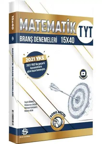 TYT Matematik 15 x 40 Branş Denemeleri ile Sınava Etkili Hazırlık Rehberi