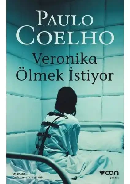 Veronika Ölmek İstiyor: Paulo Coelho’nun Derinlikli Yaşam ve Ölüm Temalı Romanı