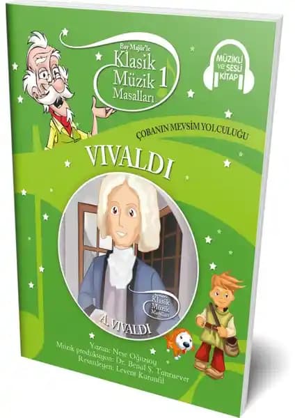 Vivaldi'nin Çobanın Mevsim Yolculuğu: Çocuklar İçin Müzikli Hikâye ve Sesli Kitap