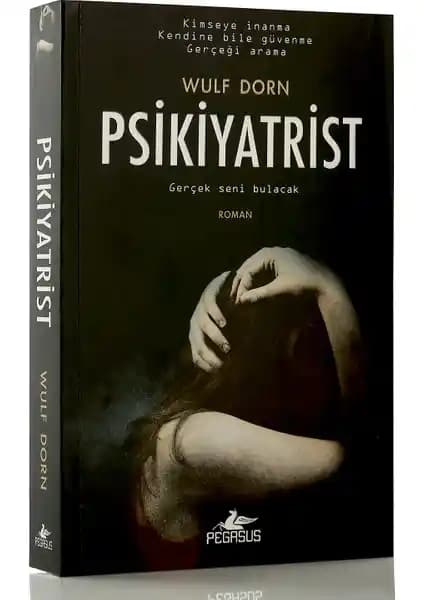 Wulf Dorn’un Psikiyatrist Romanının Derinlemesine Analizi ve Temel Özellikleri