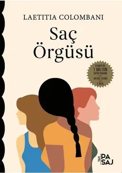 Yan Pasaj Saç Örgüsü: Kadınların Mücadele ve Umut Dolu Hikayeleri