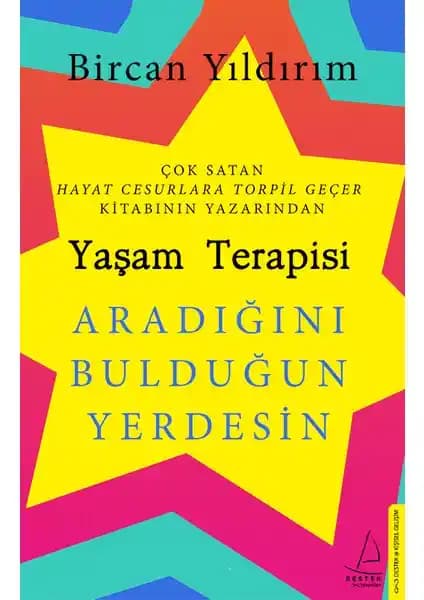Yaşam Terapisi Kitabı İncelemesi: Kendini Tanıma ve İçsel Dönüşüm Yolu