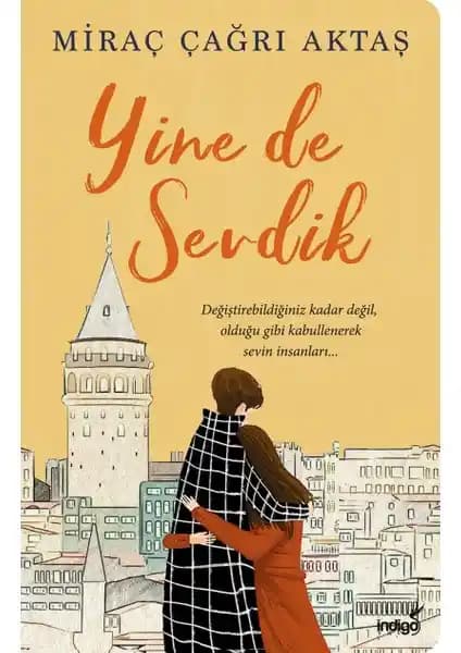 Yine De Sevdik: Duygusal İçsel Yolculuk ve Aşk Temalı Türkçe Şiir Kitabı