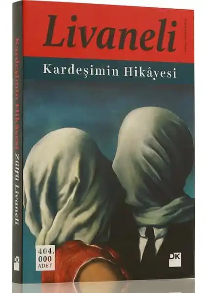 Zülfü Livaneli'nin Kardeşimin Hikayesi Romanı: Temel Özellikler ve İnceleme