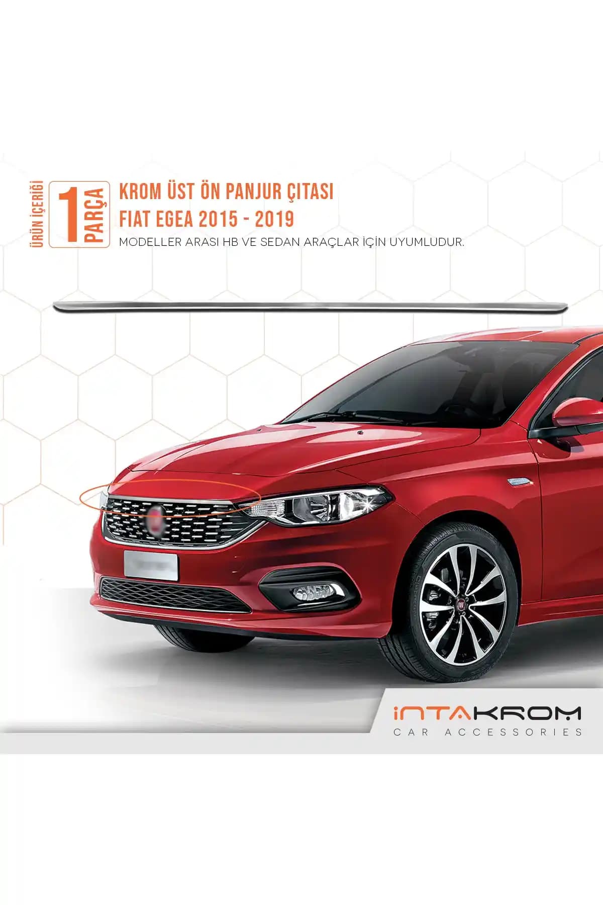 İntachrom Fiat Egea 2015-2019 HB ve SD Krom Üst Ön Panjur Çıtası - Estetik ve Dayanıklı Aksesuar