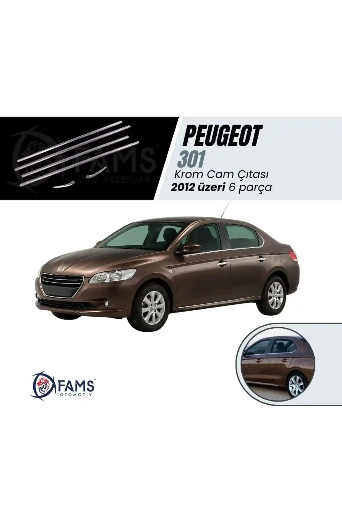 Peugeot 301 İçin FAMS Krom Cam Çıtası: Estetik ve Dayanıklı Oto Aksesuarı