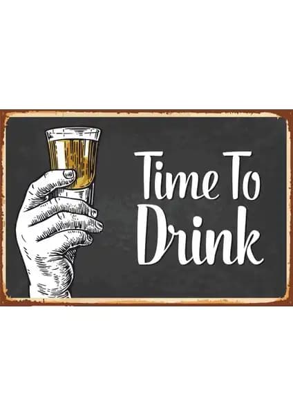 Hayat Poster Timo To Drink Içki Zamanı Retro Vintage Ahşap Duvar Süsü 20x30 cm
