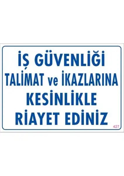 İş Güvenliği İçin Sönsan Uyarı Levhaları ve Çalışma Ortamı Güvenliği