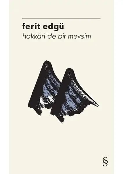 Hakkâri'de Bir Mevsim ve Od Romanlarının Karşılaştırması: Temalar, Yazarlar ve Eser Özellikleri 1