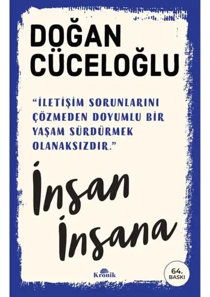 Kronik Kitap Karşılaştırması: Bir Ömür Nasıl Yaşanır ve İnsan İnsana Eserleri 2