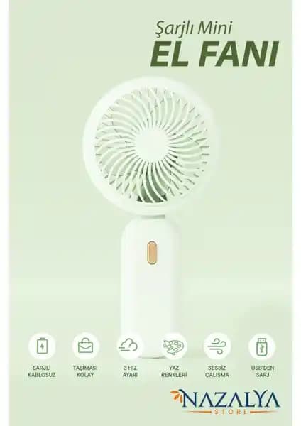 Nazalya Taşınabilir Şarjlı El ve Masa Fanları Karşılaştırması ve Kullanıcı Yorumları